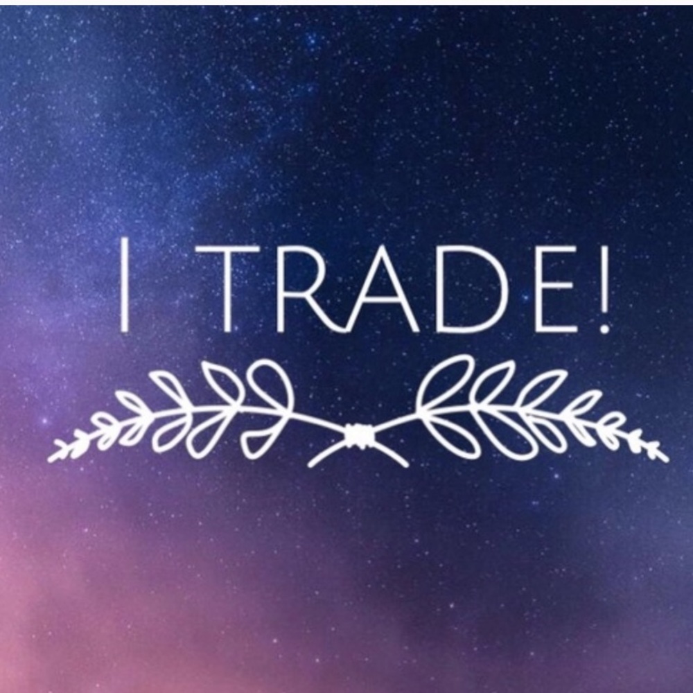 I TRADE!